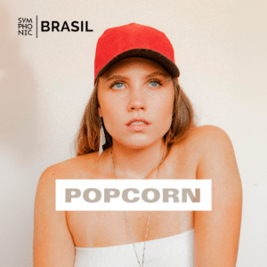 Carol Passos na capa da playlist POPCORN 